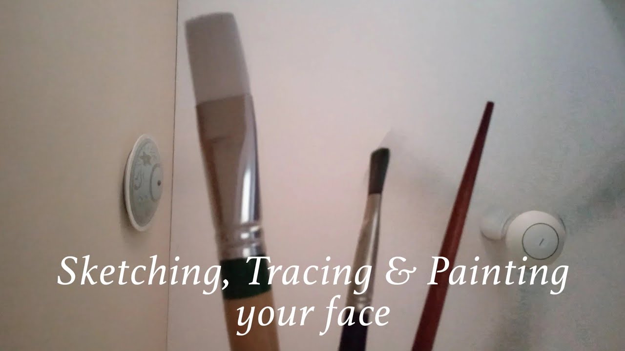 ASMR | Sketching, tracing, painting your face (No talking & camera touching)