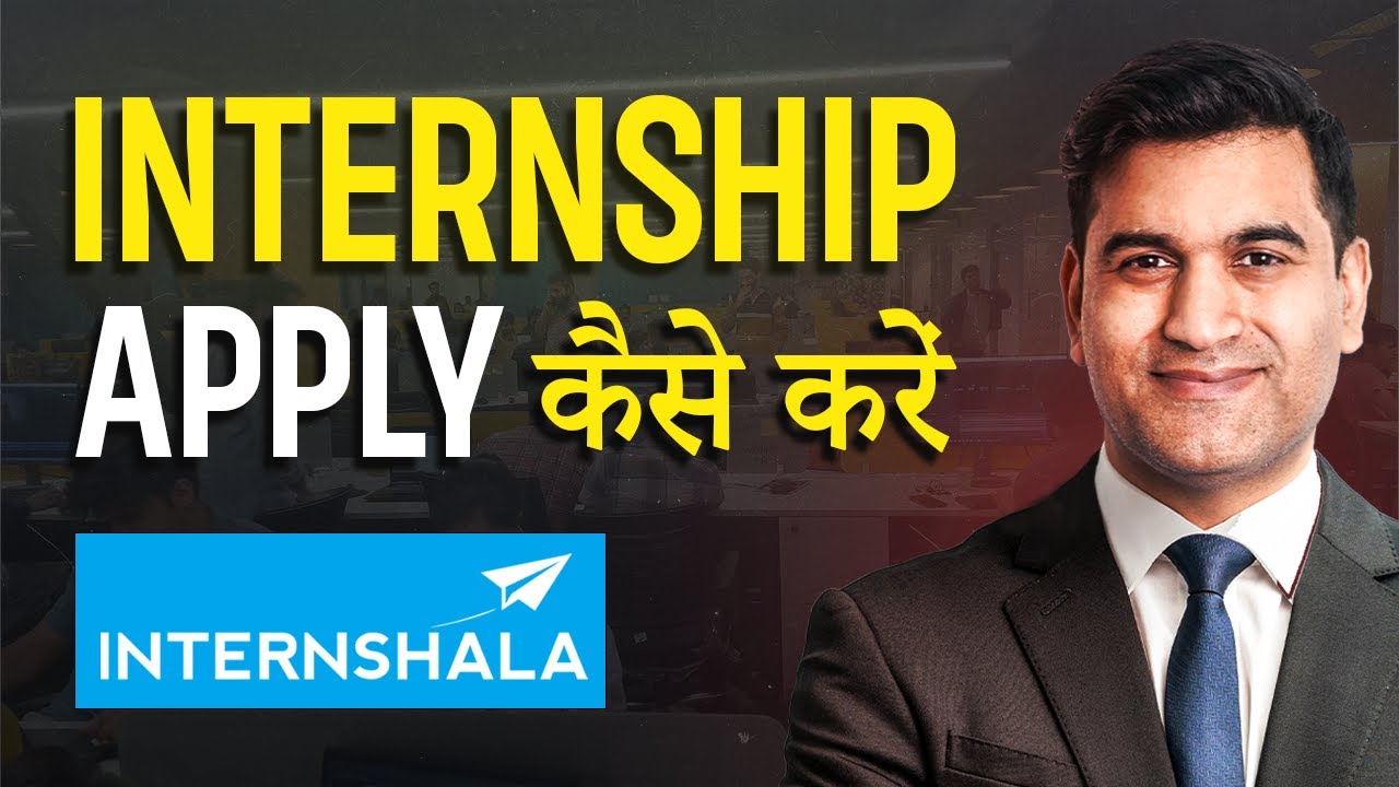 Internshala पर Internship/Job Apply करने का पूरा Process🔥| Internshala #summerinternships2024