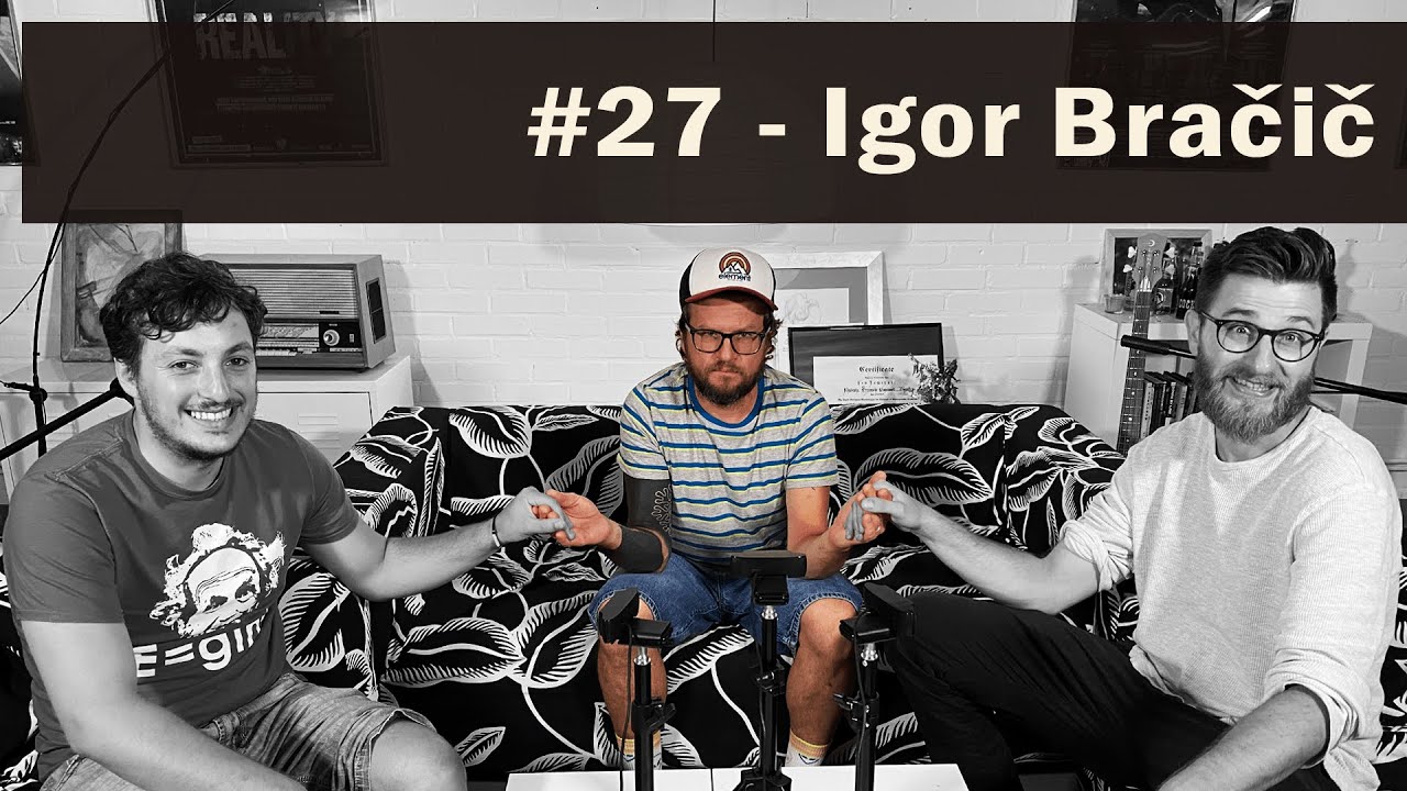 Fejmiči - #27 - Igor Bračič