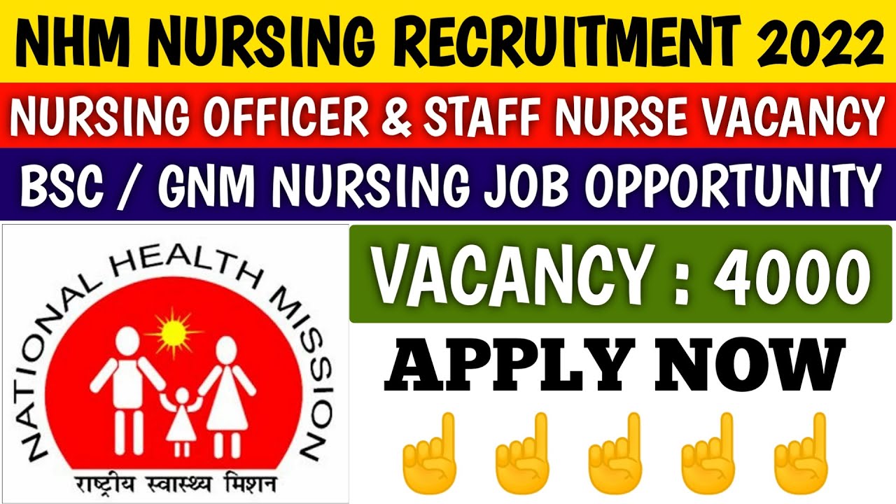 Staff nurse vacancy 2022 government | nursing vacancy 2022 | nhm nursing officer jobs