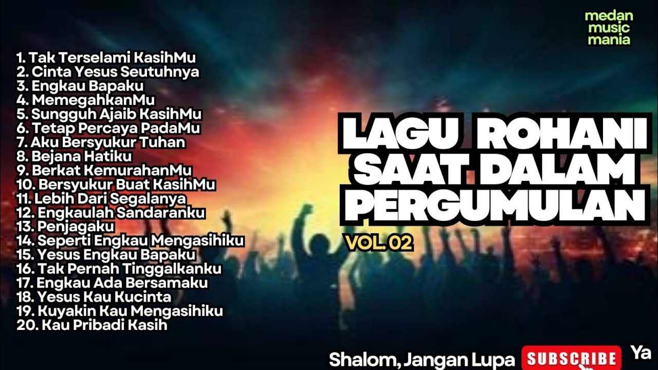 TERBARU‼️LAGU ROHANI SAAT DALAM PERGUMULAN - TAK TERSELAMI KASIHMU - 02 (Official Music Video)