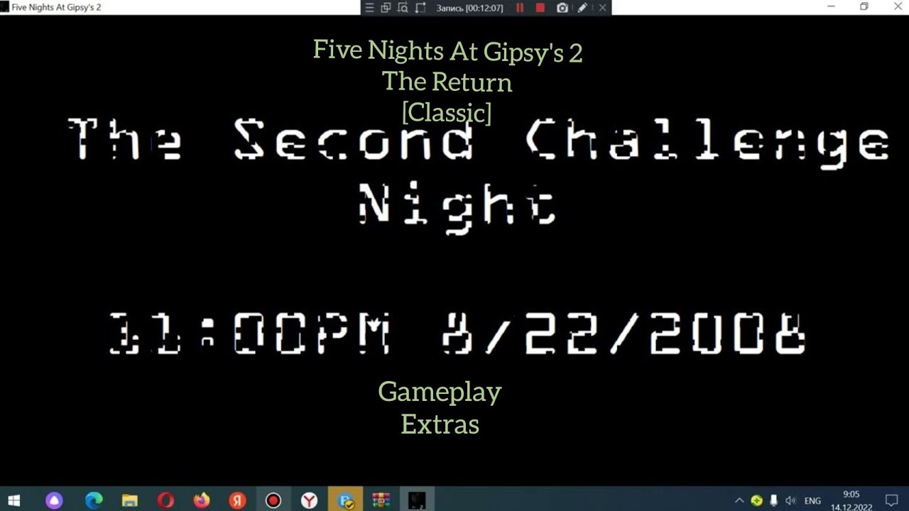 (Five Nights At Gipsy's 2 The Return [classic])(gameplay+extras)