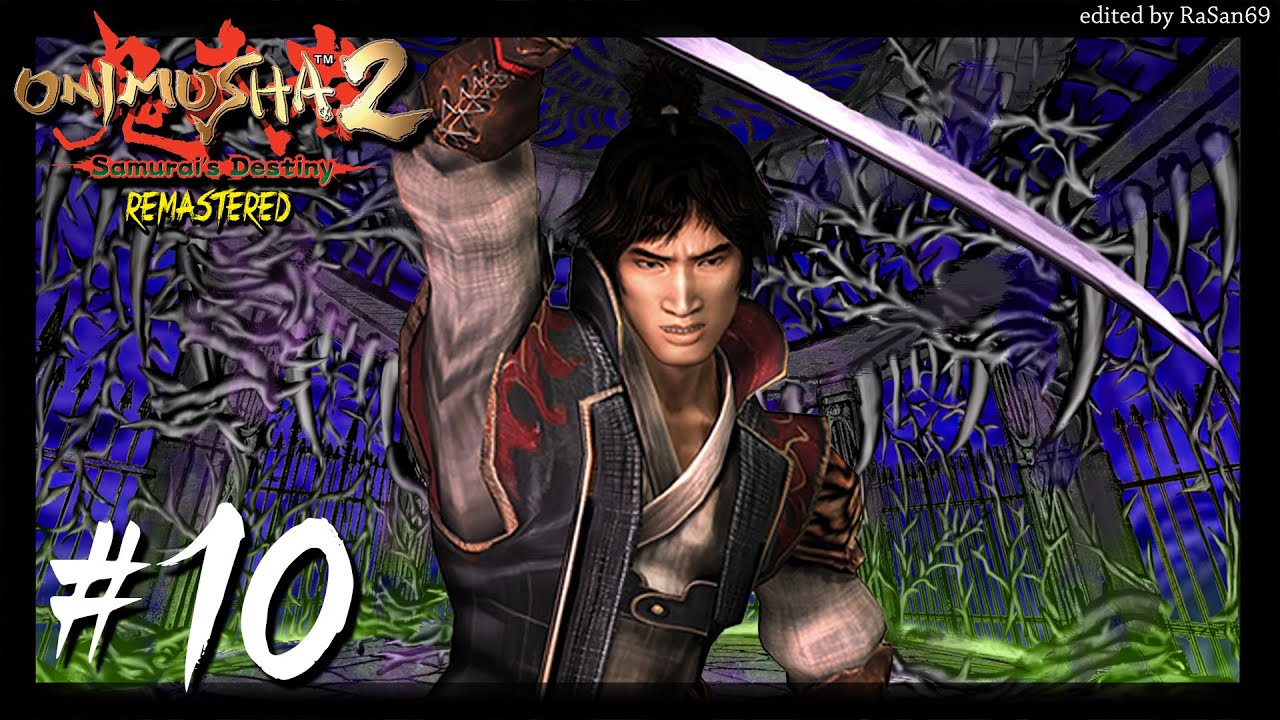 Onimusha 2: Samurai's Destiny Remaster walkthrough part 10