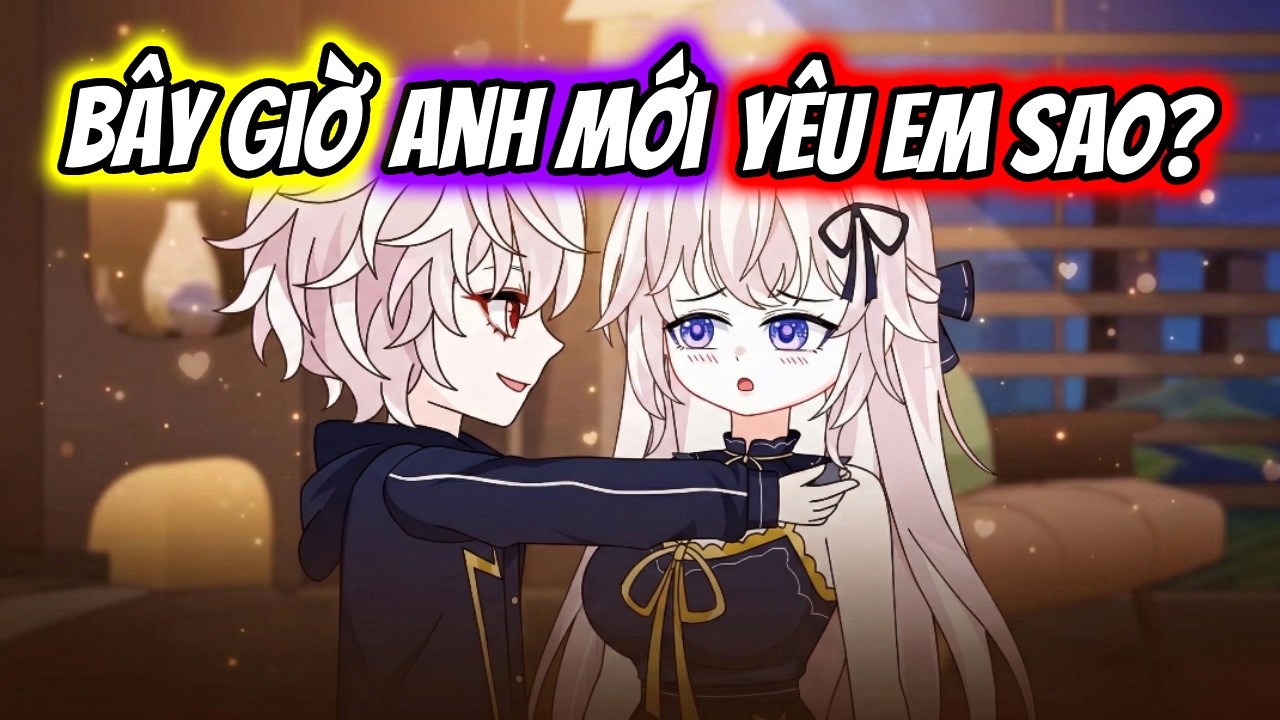 (Full) Bây Giờ Anh Mới Yêu Em Sao? | TTD Vietsub