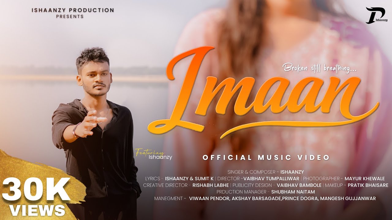 Imaan - Ishaanzy | Official Music Video | Romantic Song 2026