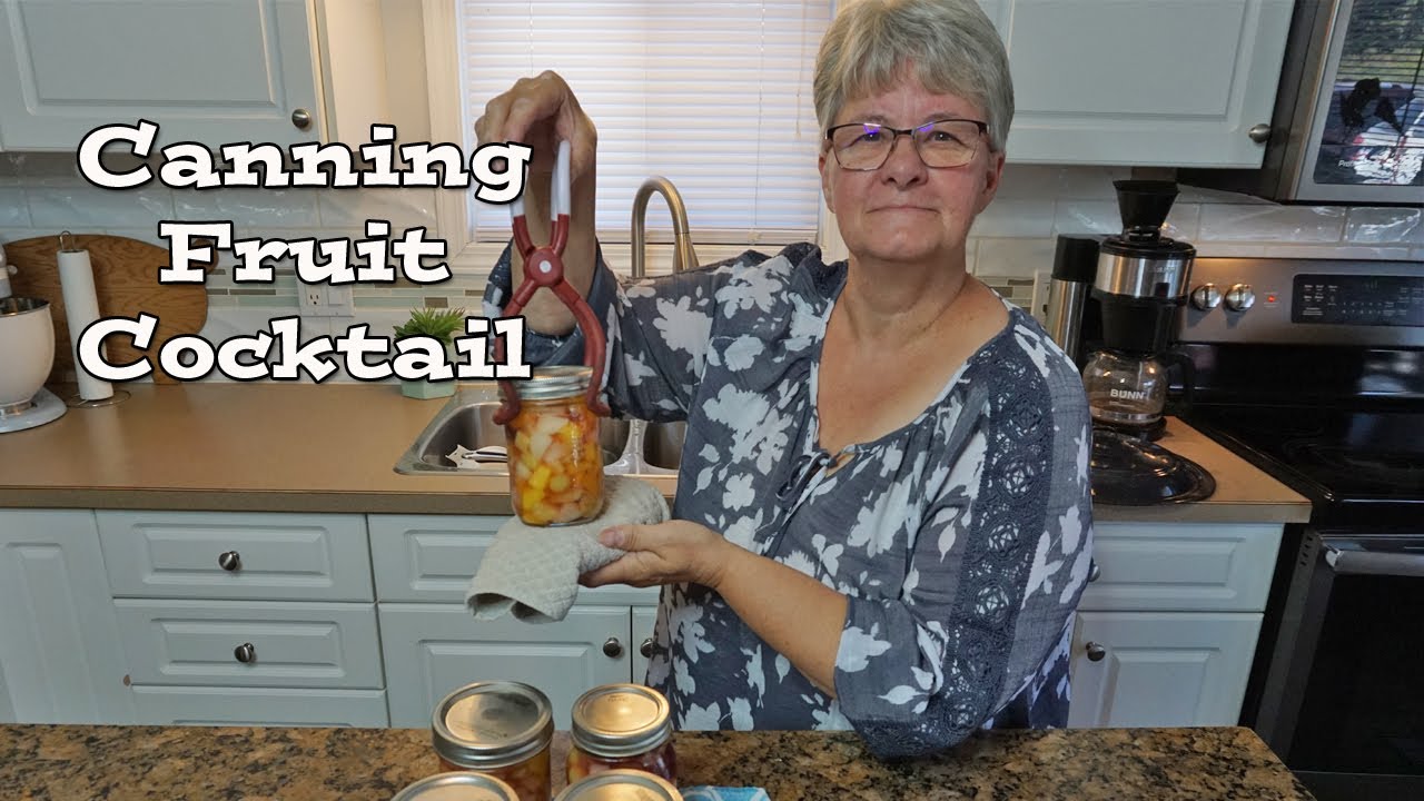Canning Fruit Cocktail with Fresh in Season Fruit