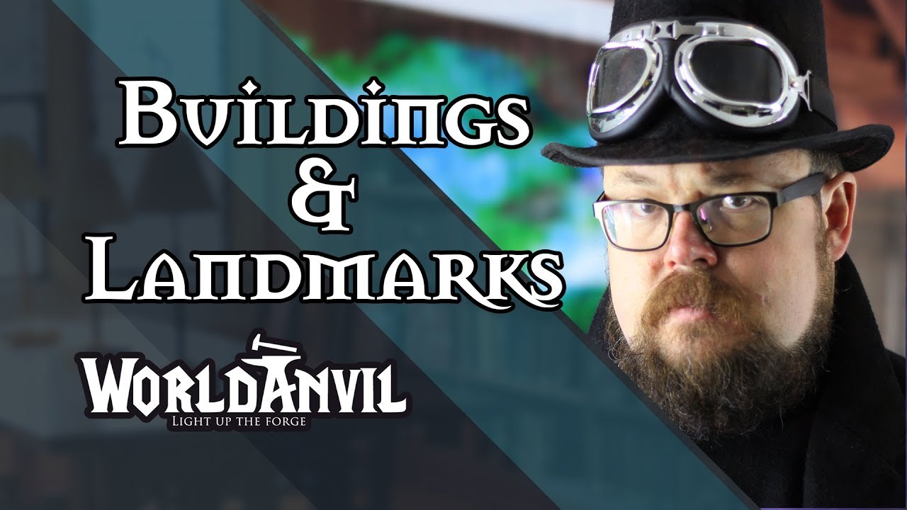 Creating Buildings for your World - WorldAnvil Series