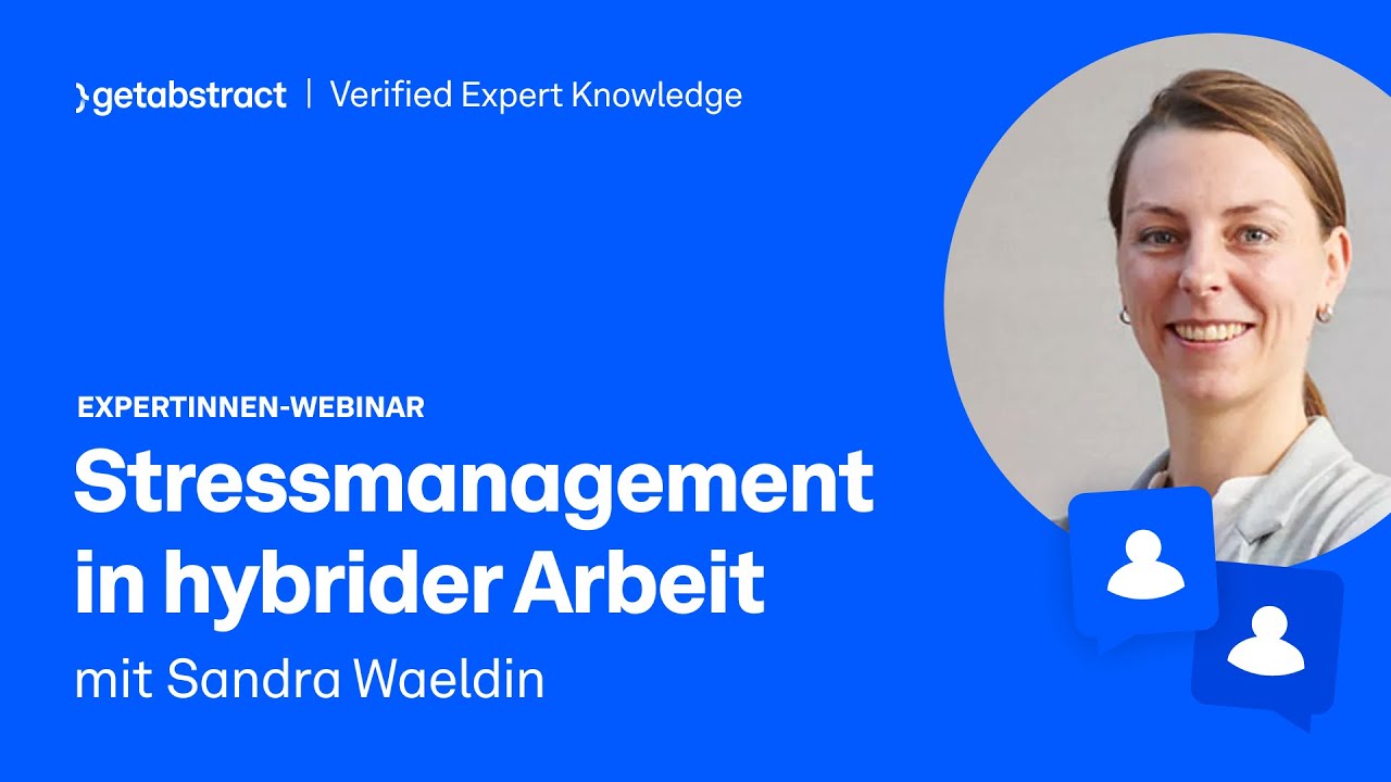 Stressmanagement in hybrider Arbeit mit Sandra Waeldin