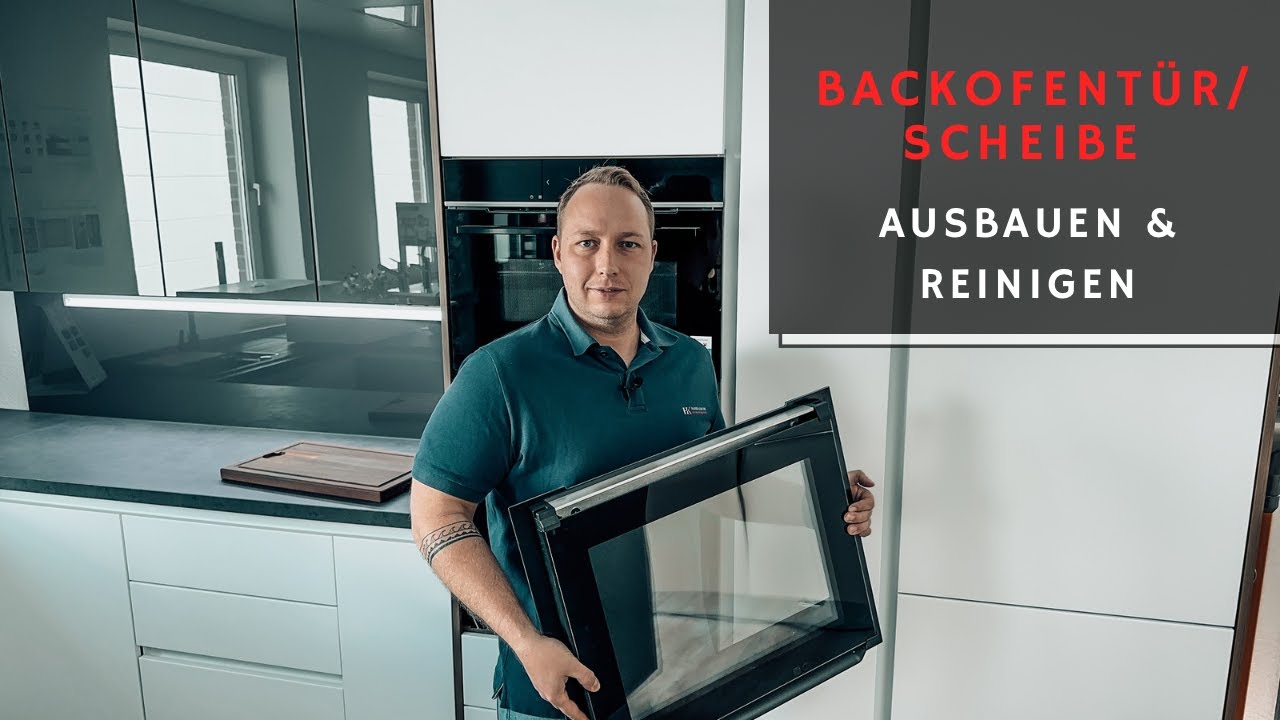 Entferne und reinige deine Backofentür & Scheibe in nur wenigen Schritten! Siemens Backofenscheibe