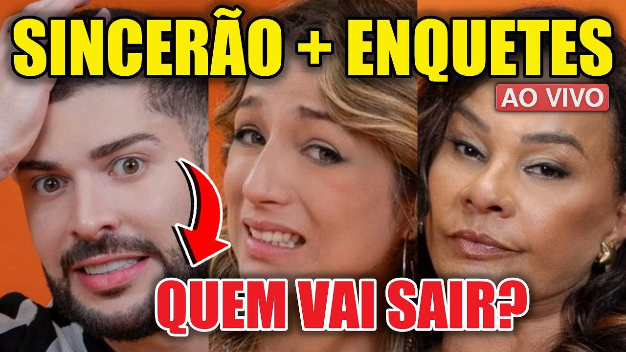🔴SINCERÃO BBB26 AO VIVO AGORA + ENQUETE PAREDÃO QUEM SAI: MARCELO, SAMIRA OU SOLANGE? RESULTADO