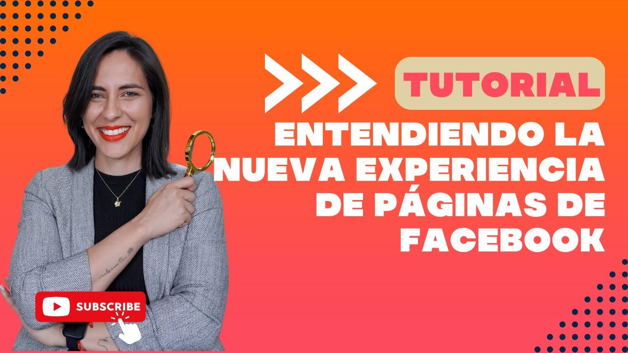 Todo lo que necesitas saber sobre la nueva experiencia de páginas de Facebook