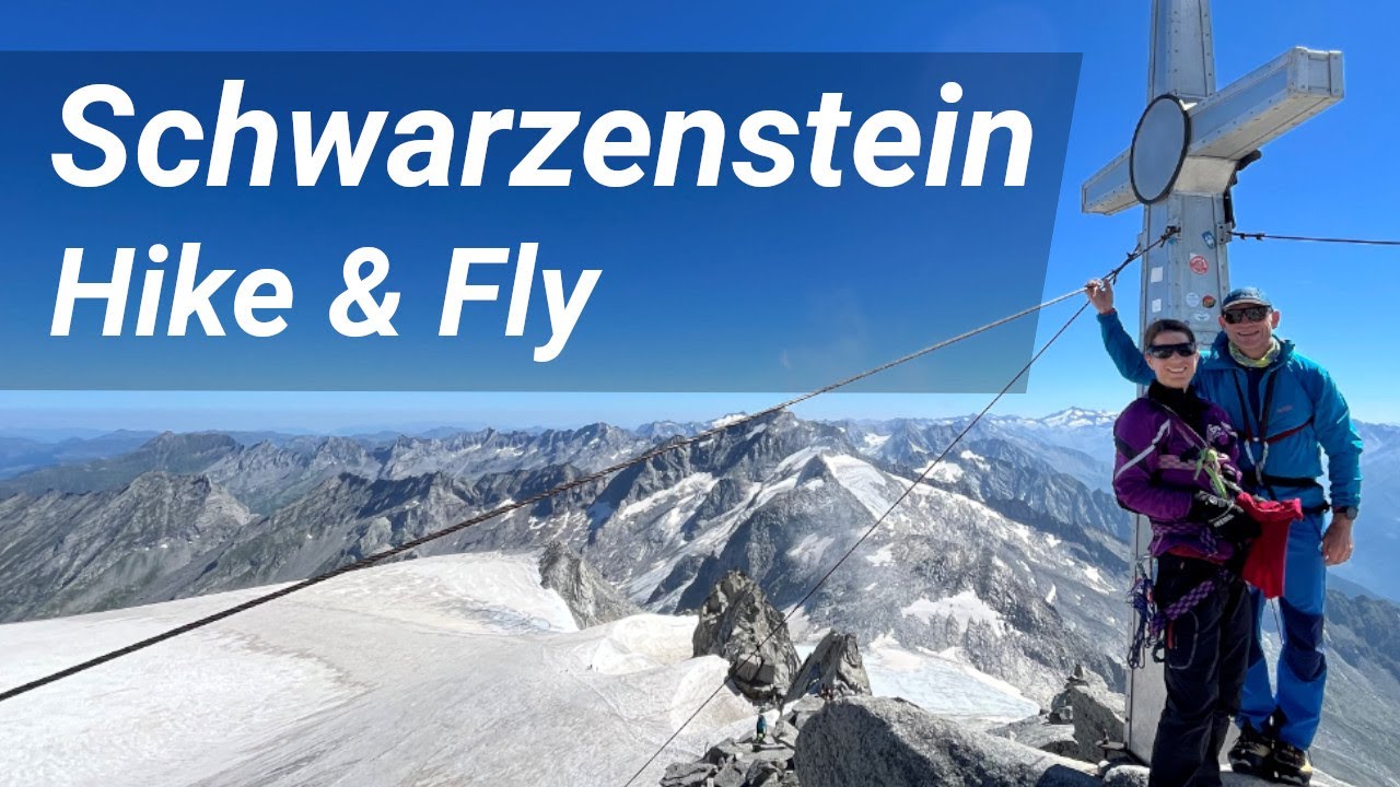 Hike & Fly zum Schwarzenstein über die Berliner Hütte