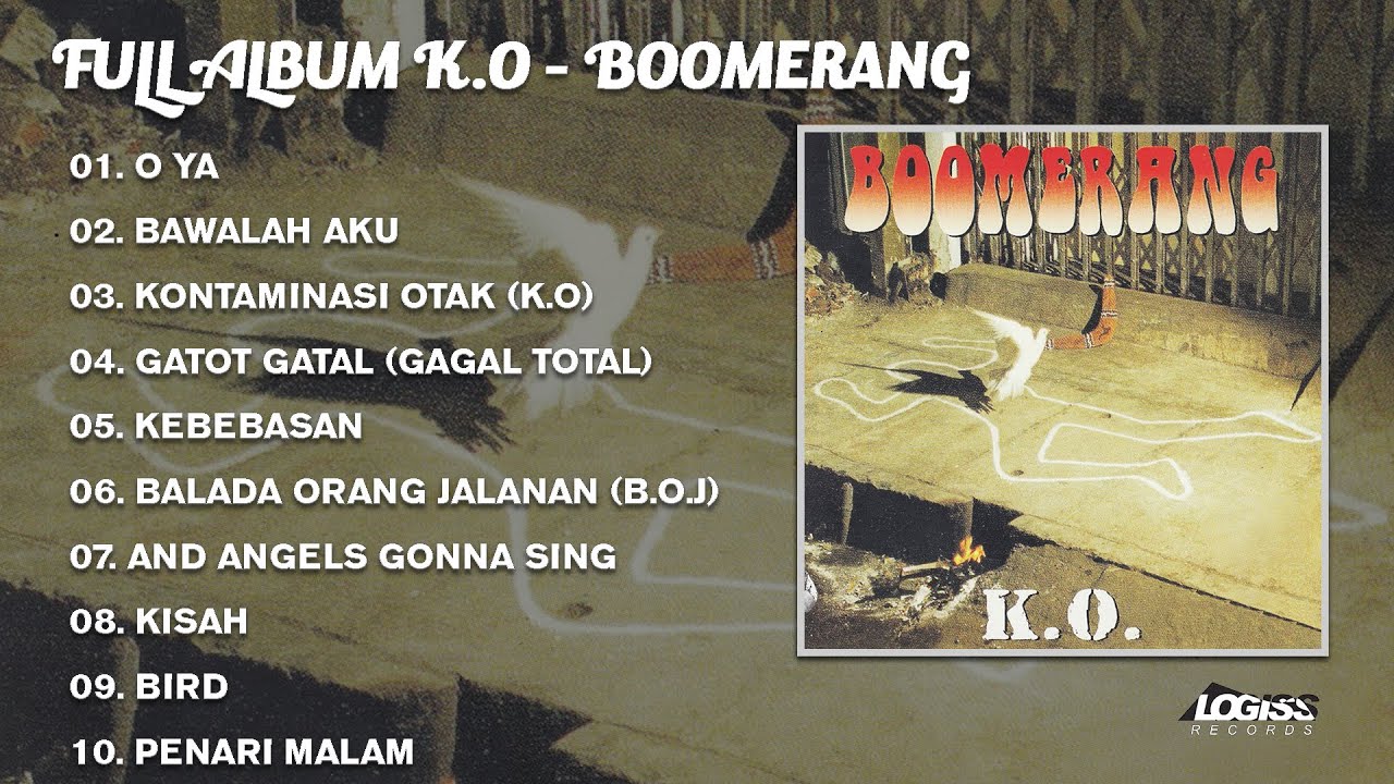PLAYLIST - FULL ALBUM K.O - BOOMERANG