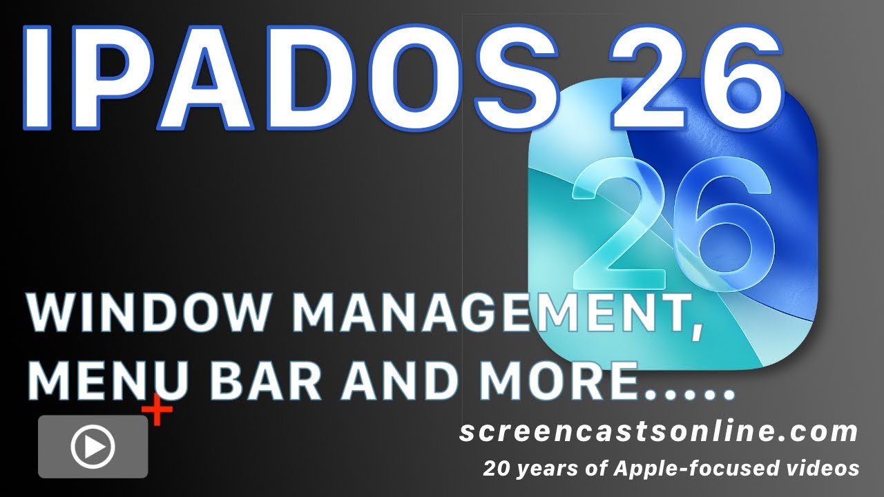 iOS and iPADOS 26 - PREVIEW the WINDOWING and new MENU bar