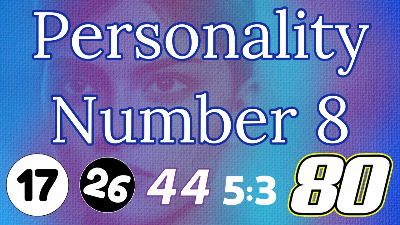 💪 Discover What Your Personality Number 8 Says About You! #personalitynumber8 #daquanjones