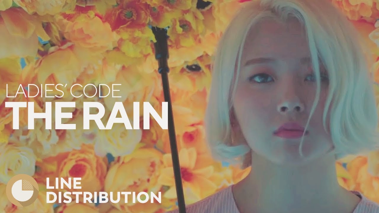 LADIES' CODE - The Rain (Line Distribution)