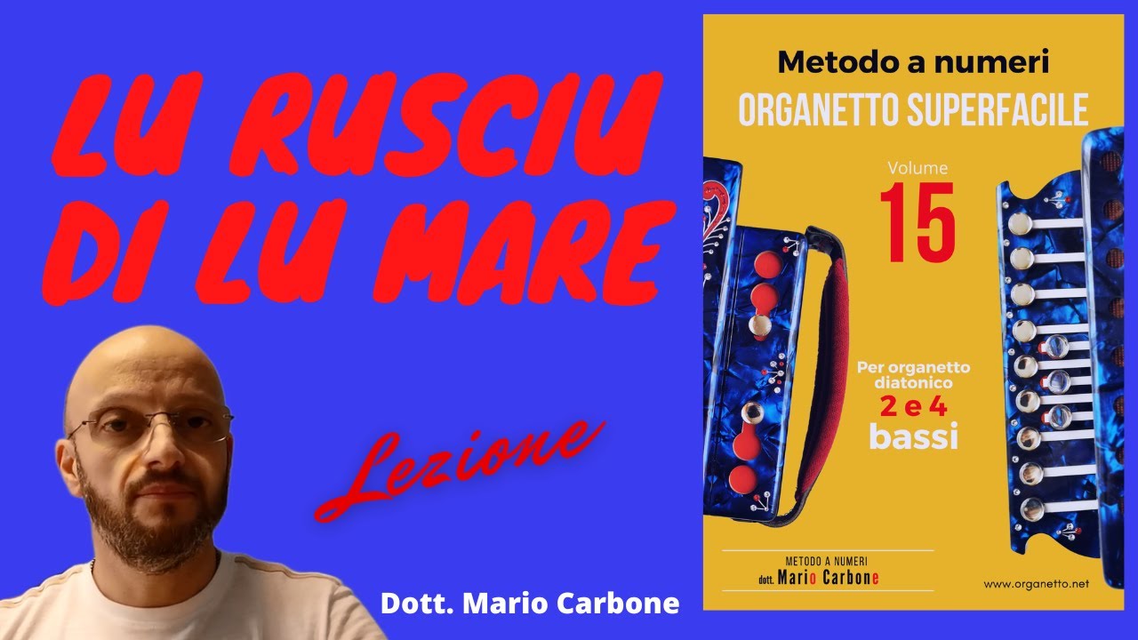 2 e 4 Bassi - Lezione - LU RUSCIU DI LU MARE - Accordion diatonic Organetto