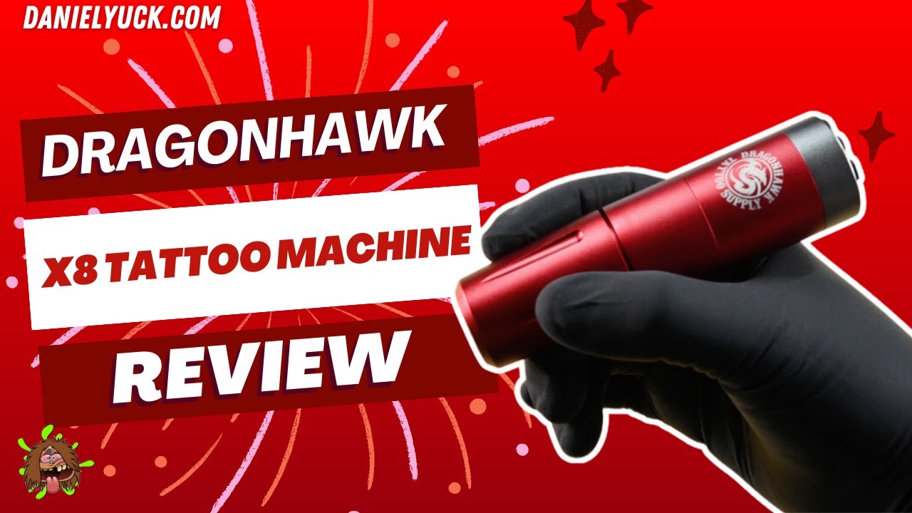 Dragonhawk X8 Tattoo Machine Review