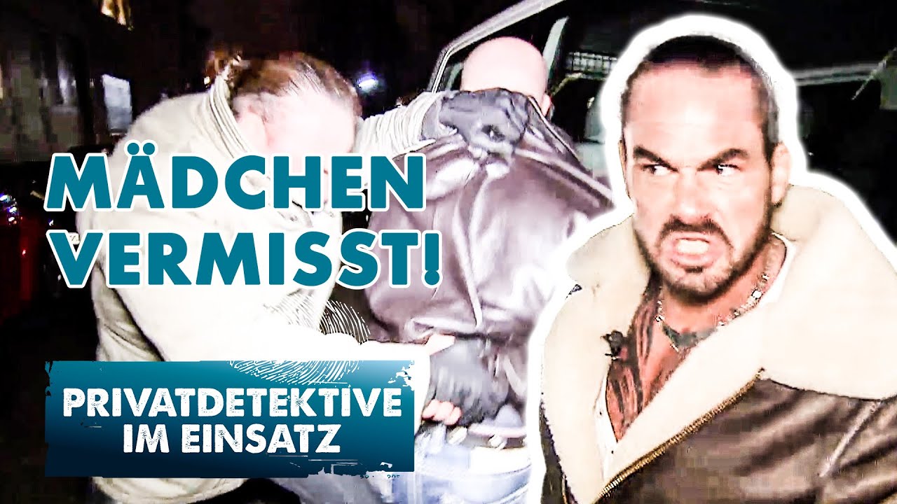 Total illegal! Total kriminell! - Tochter seit 6 Wochen vermisst | Privatdetektive im Einsatz