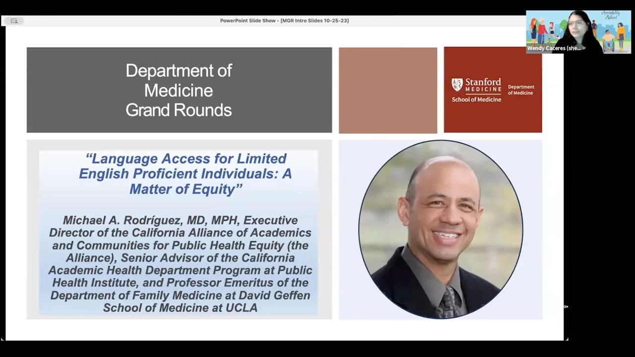 Language Access For Limited English Proficient Individuals | DoM Grand Rounds | 25 October 2023