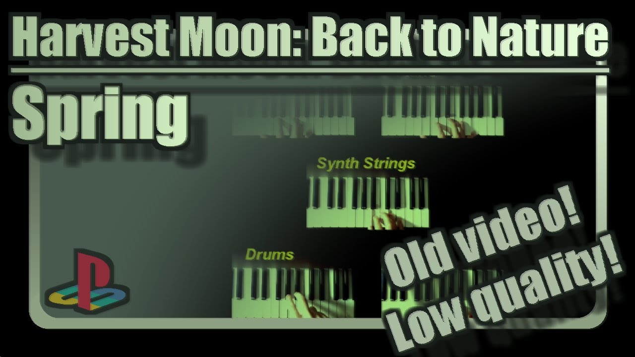 Spring (Harvest Moon: Back to Nature, PS1) - All tracks on keyboard