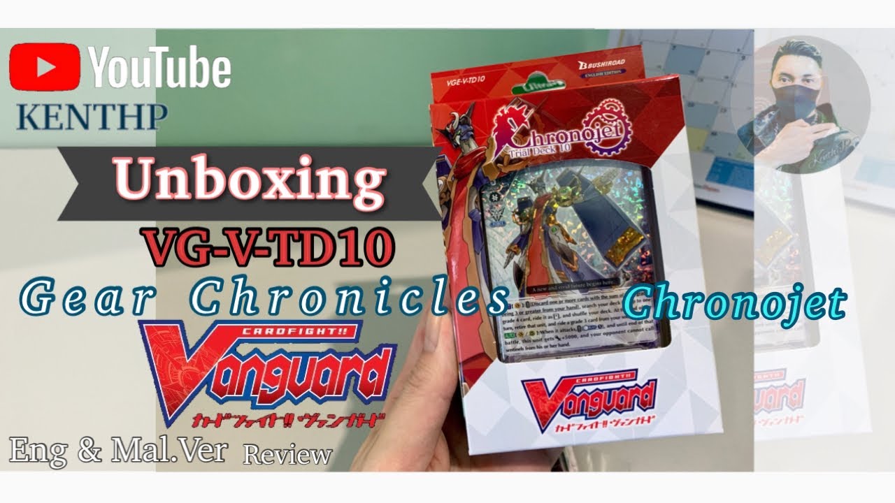 Unboxing Chronojet V TD-10 & Review | Cardfight Vanguard | KenthP