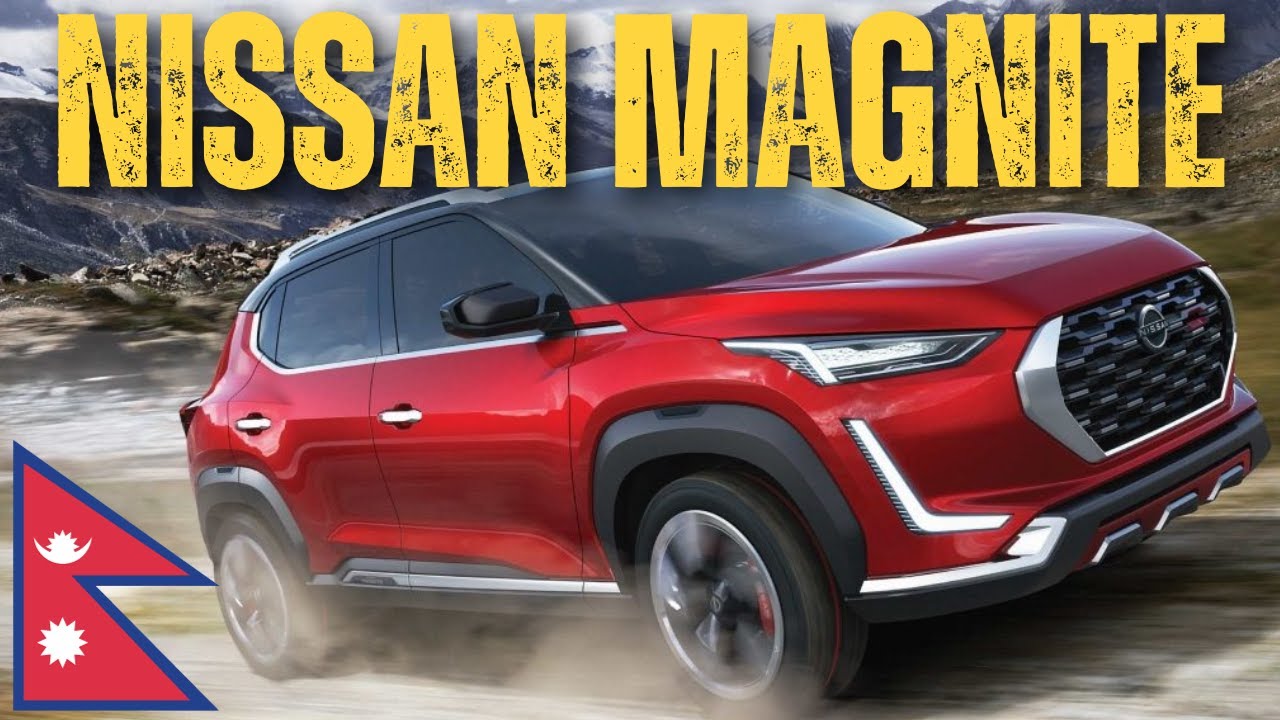 Nissan Magnite Price in Nepal 2024 | Features, Mileage?