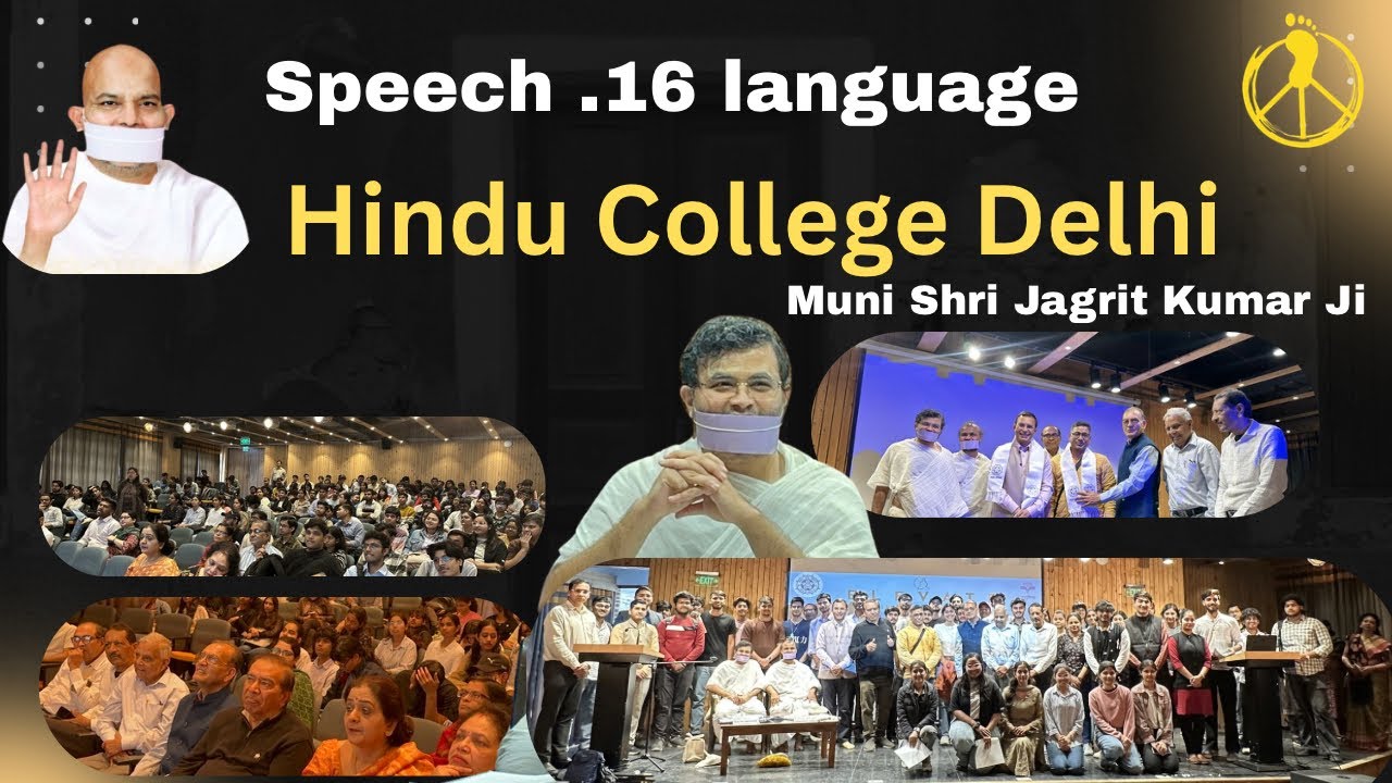 Hindu College Delhi, मुनि श्री जागृत कुमार जी 16  भाषाओं में वक्तव्य की प्रस्तुति 24 February 2026