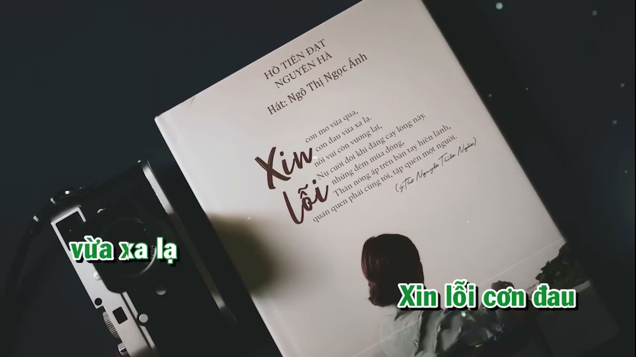 XIN LỖI | ST: Hồ Tiến Đạt | Hát: Ngô Thị Ngọc Ánh
