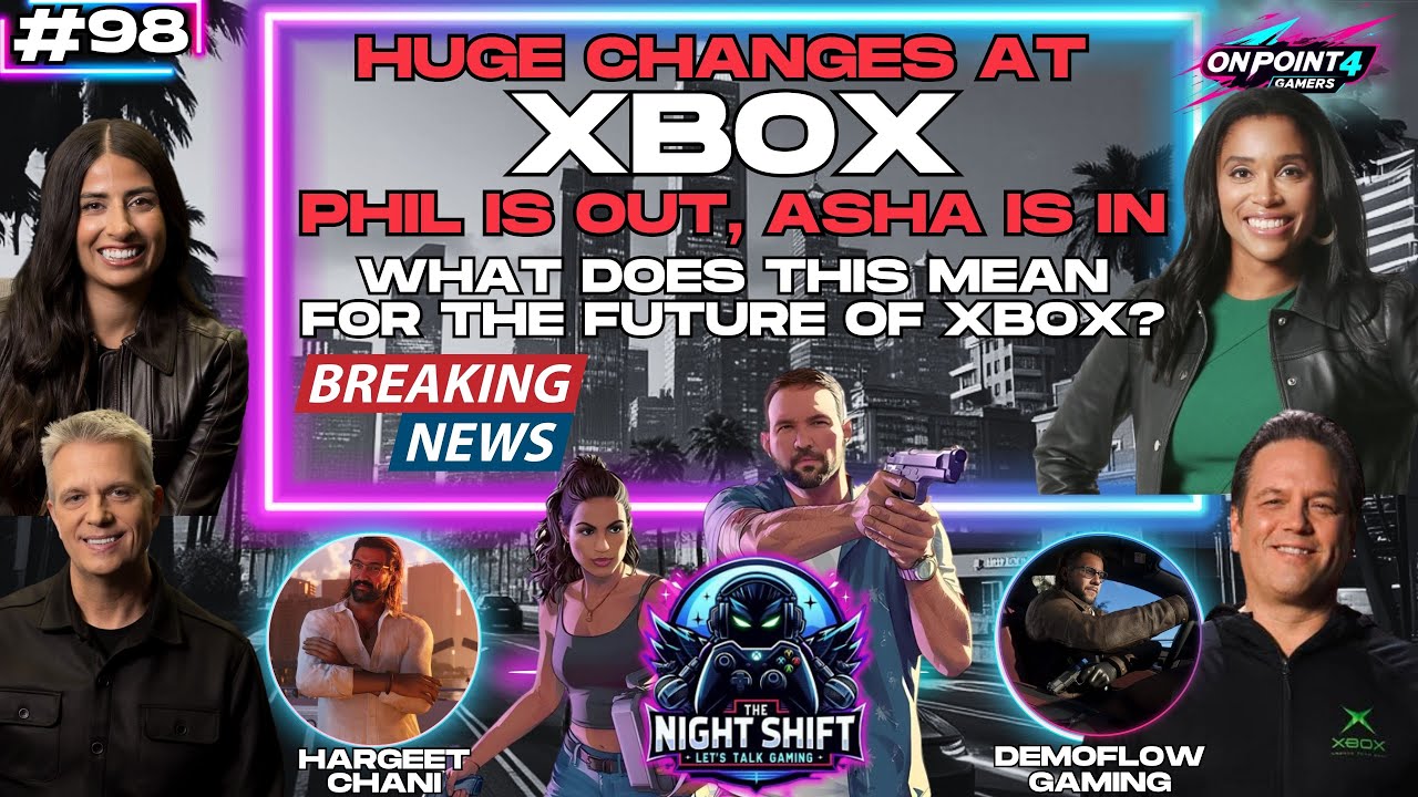 BREAKING NEWS Part 2: PHIL SPENCER IS OUT, ASHA IS IN! HUGE CHANGES TO XBOX!