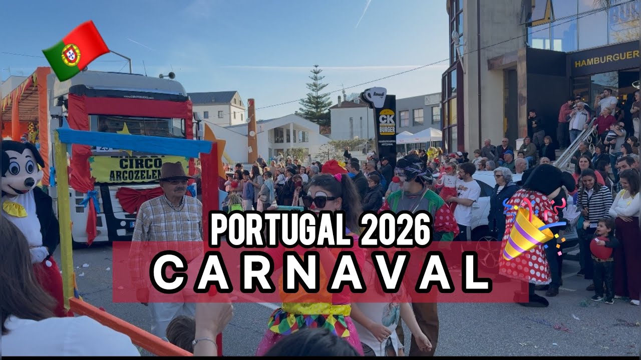 CARNAVAL EM PORTUGAL 2026 🎉🎭🇵🇹