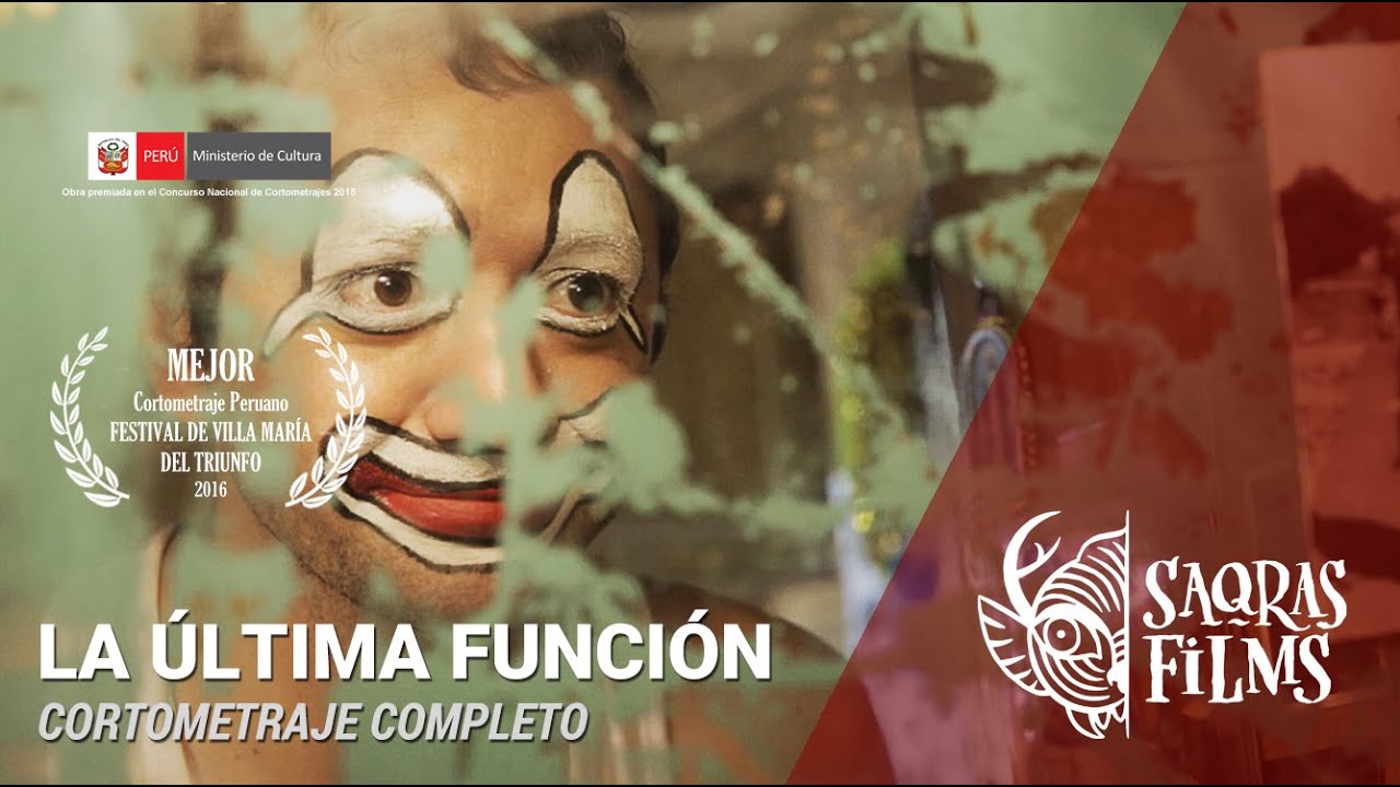 Cortometraje: La Última Función