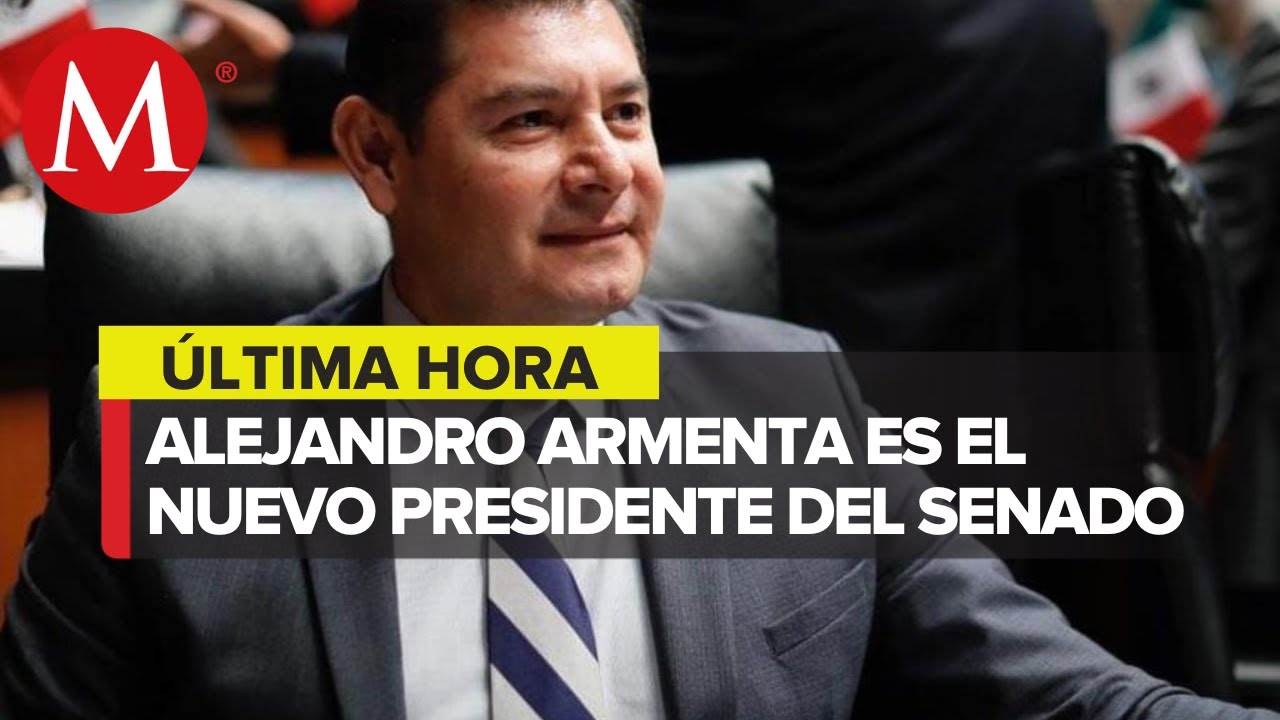 Bancada de Morena elige nuevo presidente del Senado: Alejandro Armenta Mier