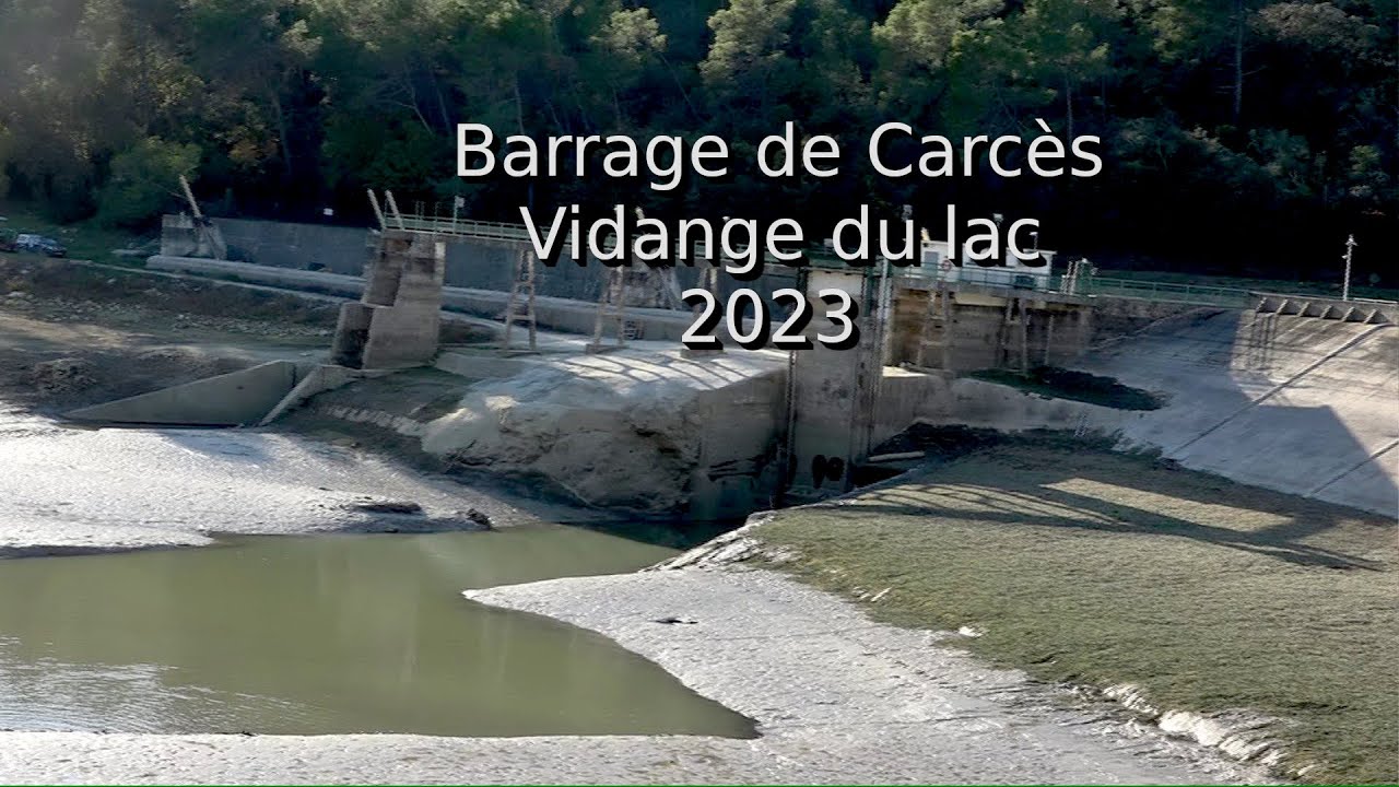 Barrage de Carcès novembre 2023 vidange du lac LC VIDEO