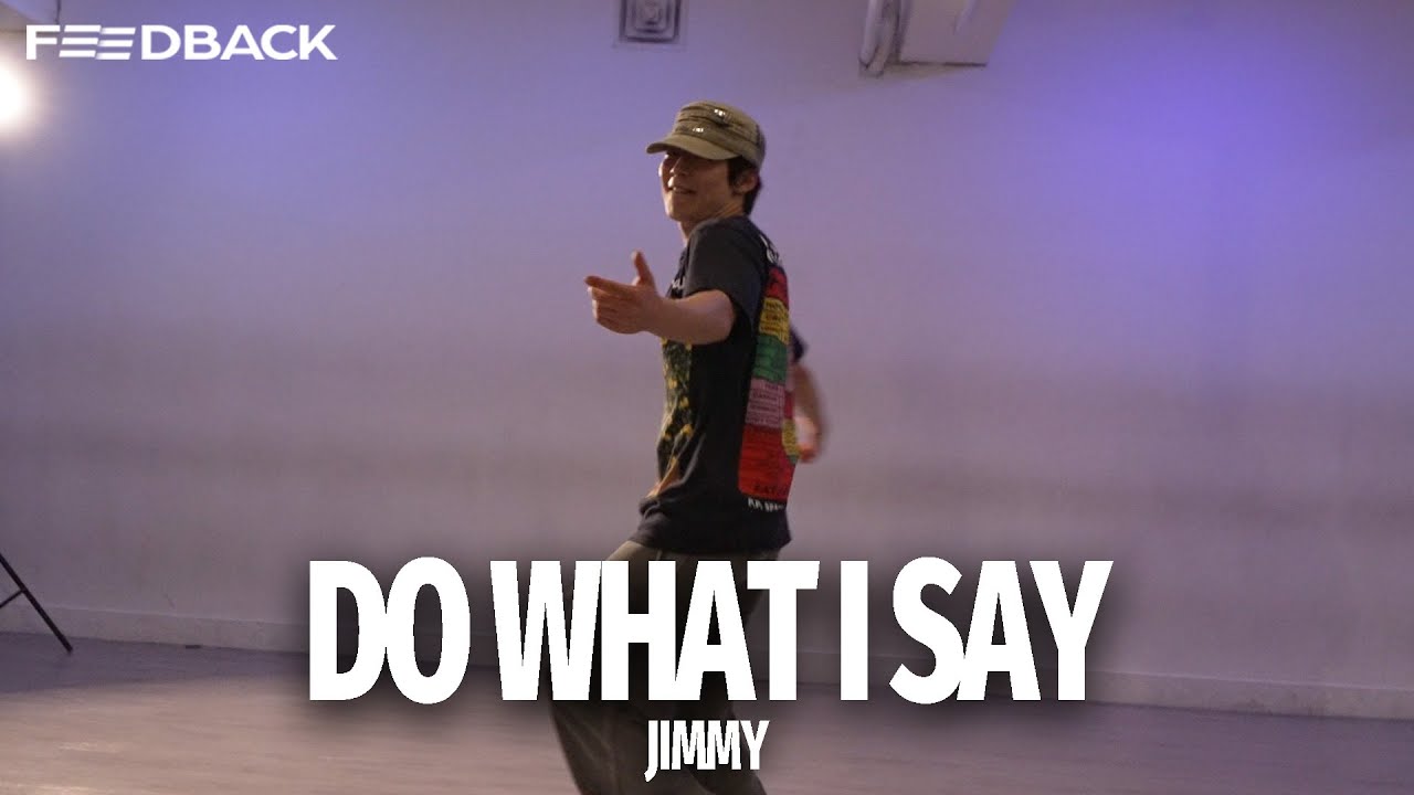 kwn - do what i say | JIMMY Choreography
