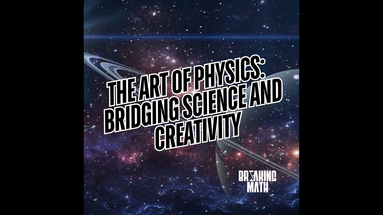 The Art of Physics: Bridging Science and Creativity with Ronald Gamble