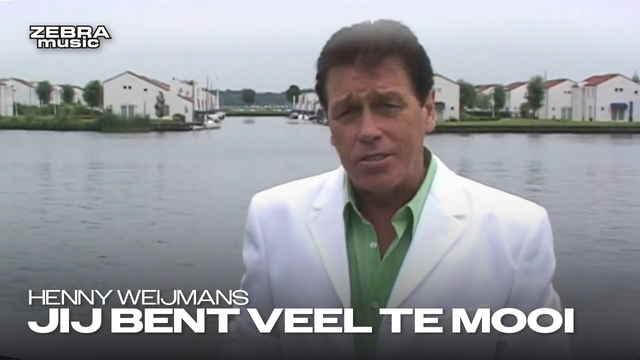 Henny Weijmans - Jij Bent Veel Te Mooi