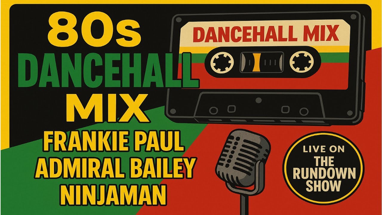 Classic 80s Dancehall Mix | Frankie Paul, Admiral Bailey, Ninjaman & More | Live on The Rundown Show