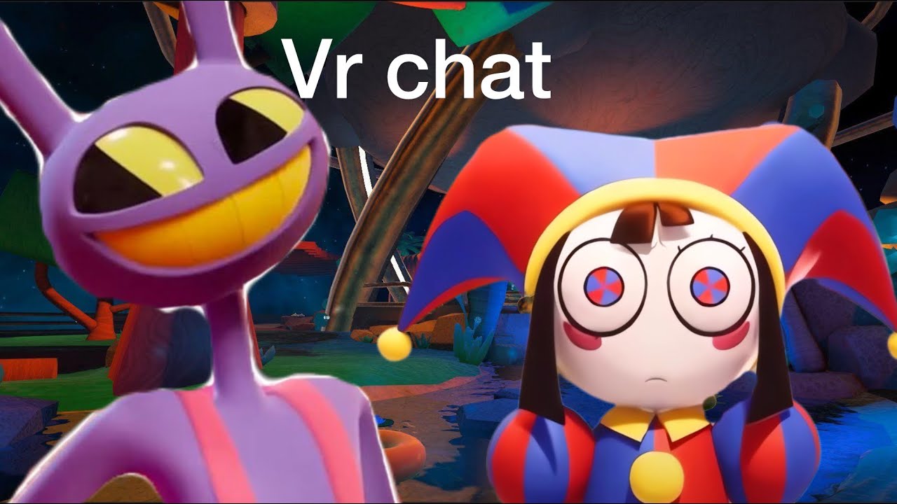 Jax and pomni’s vrchat adventure 