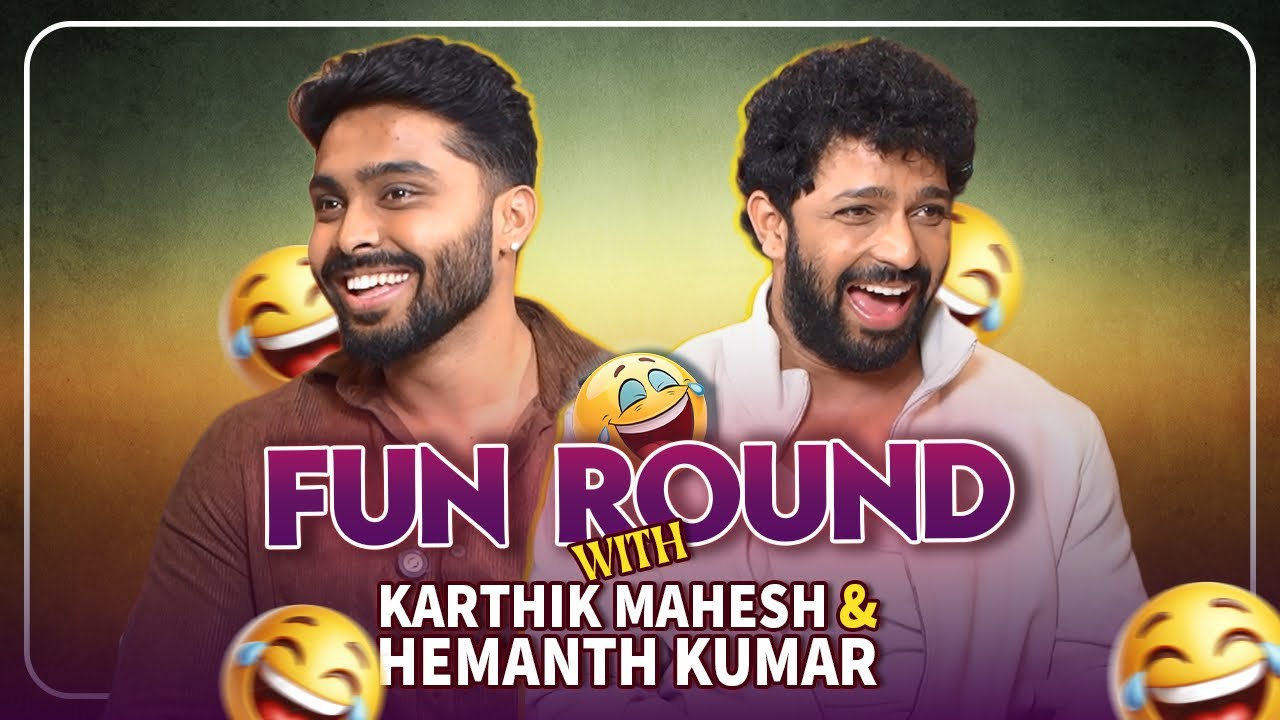 😂 FUN ROUND 🤣 with Karthik Mahesh & Hemanth Kumar | Alpha | Manu | Kadakk Cinema