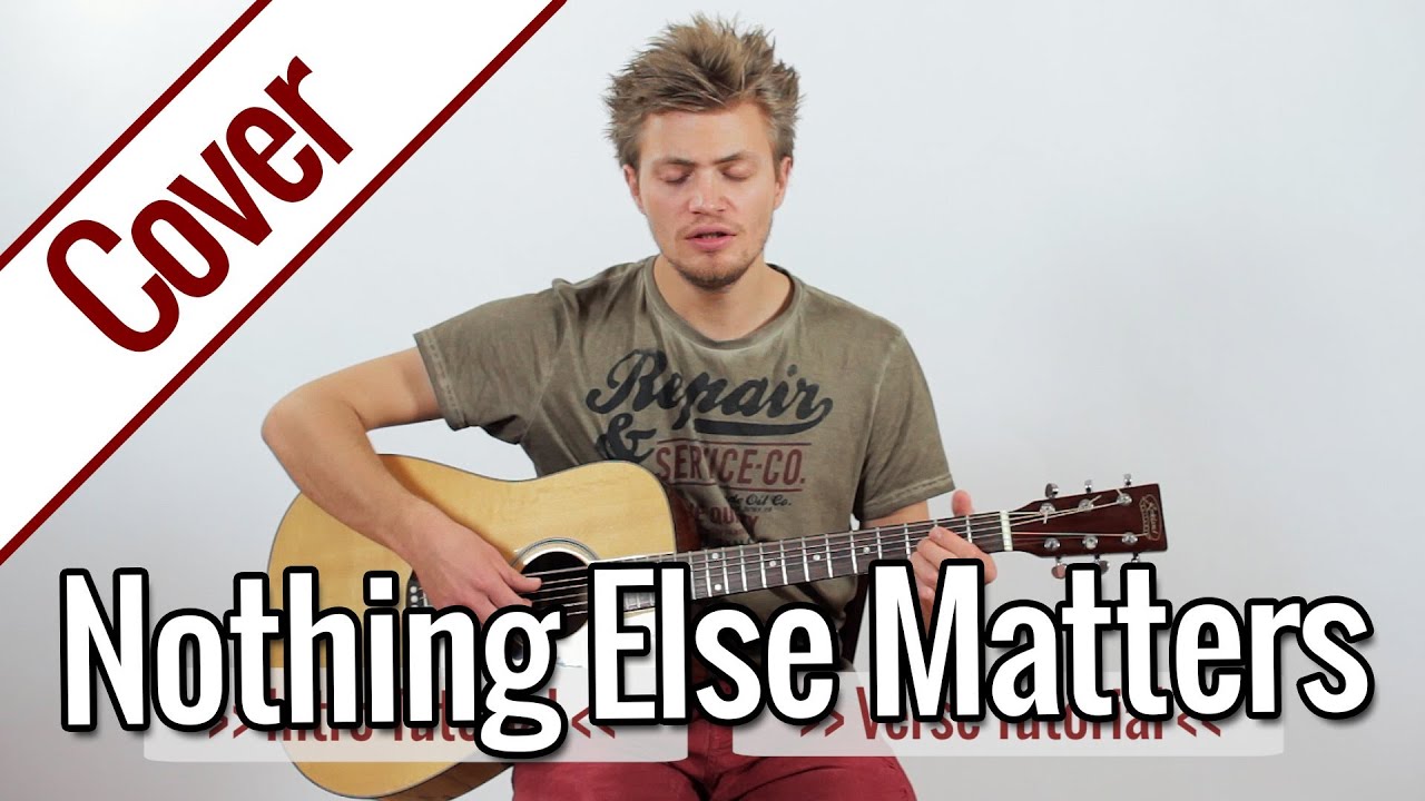 Metallica - Nothing Else Matters | Gitarren Cover