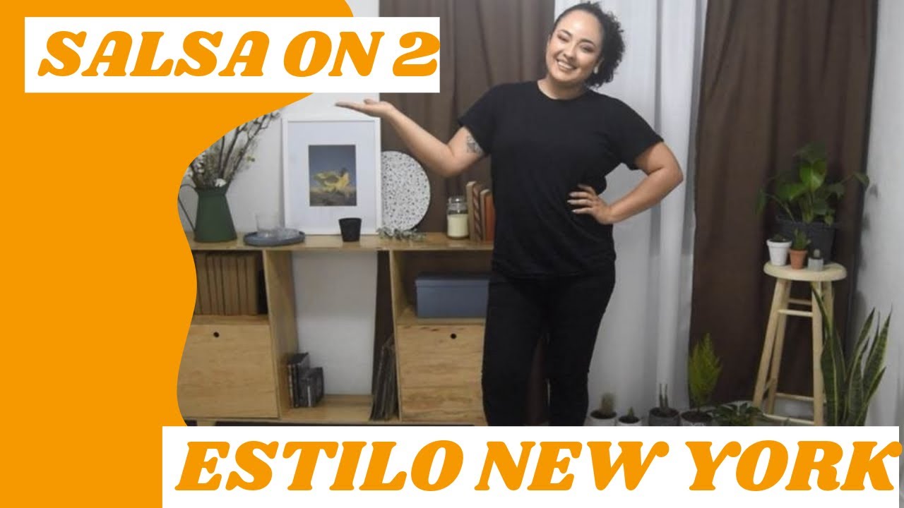 Salsa on 2 estilo New York, Aprende a bailar de manera muy facil