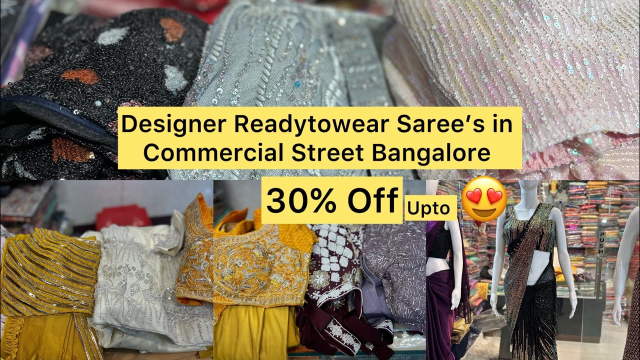 Best Designer Ready to wear Saree’s in Commercial Street Bangalore | Offer Offer Upto 30% | Khushbu