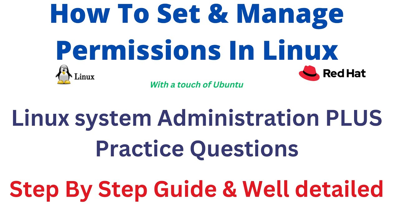 How To Set & Manage Permissions In Linux - RHEL 9 & Ubuntu | RHCSA 9 | EX200.V9 | Lesson 3