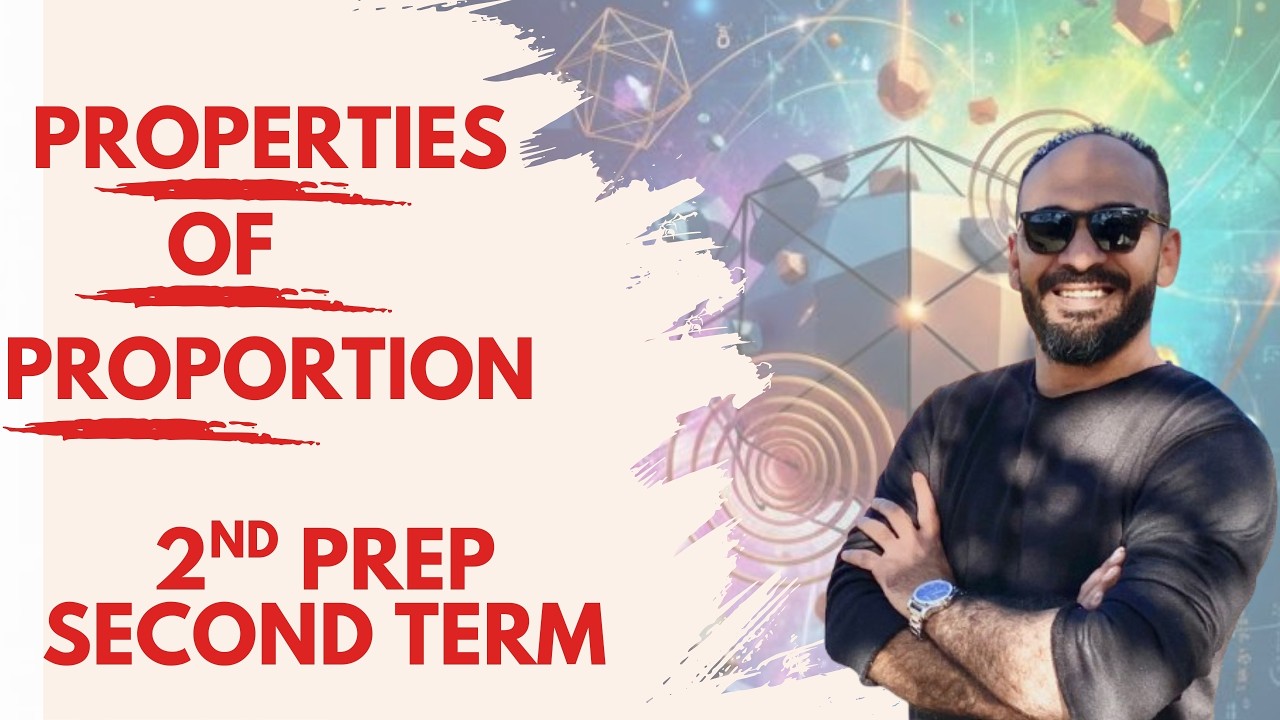 properties of porportion 2nd prep  second term