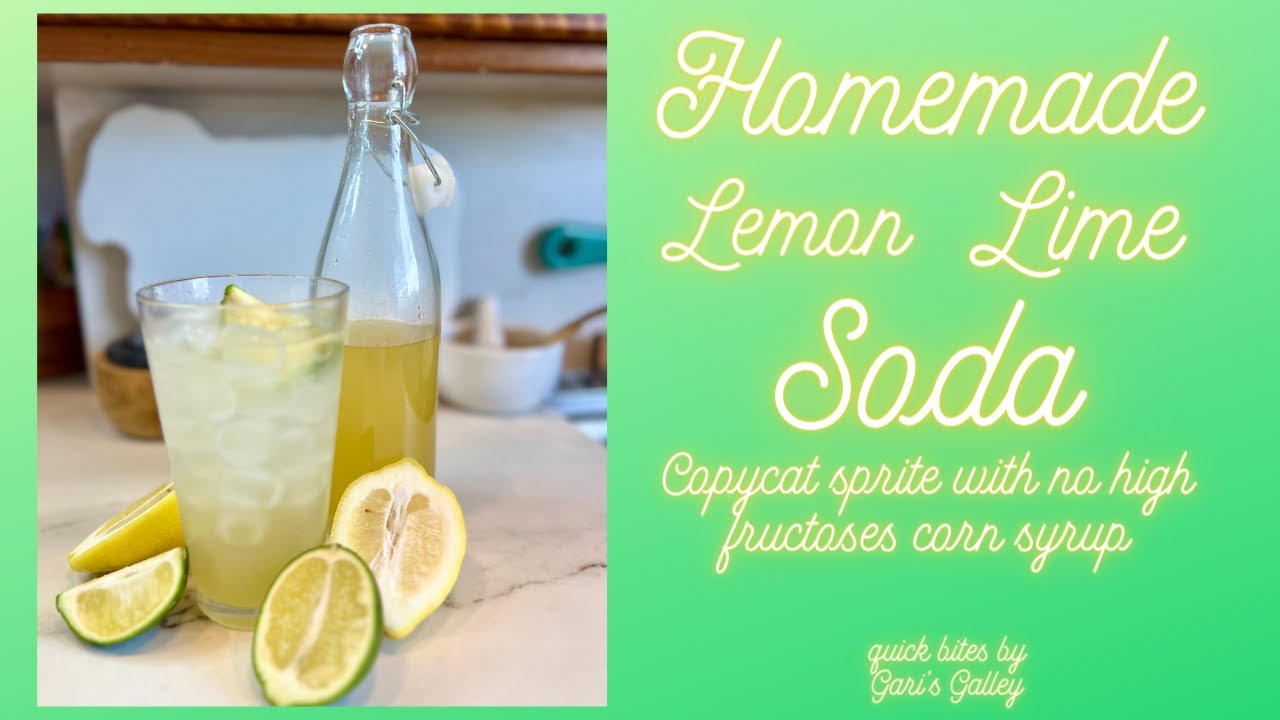 Homemade Lemon Lime Soda ( Copycat Sprit)