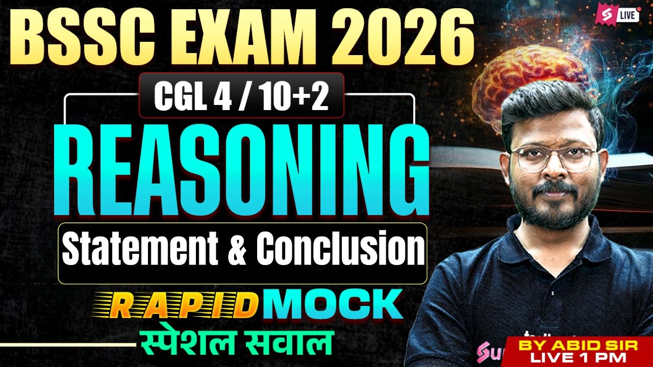 Bihar SSC Inter Level Classes | Statement and Conclusion | BSSC 2026 CGL 4/ Inter Level | Abid Sir