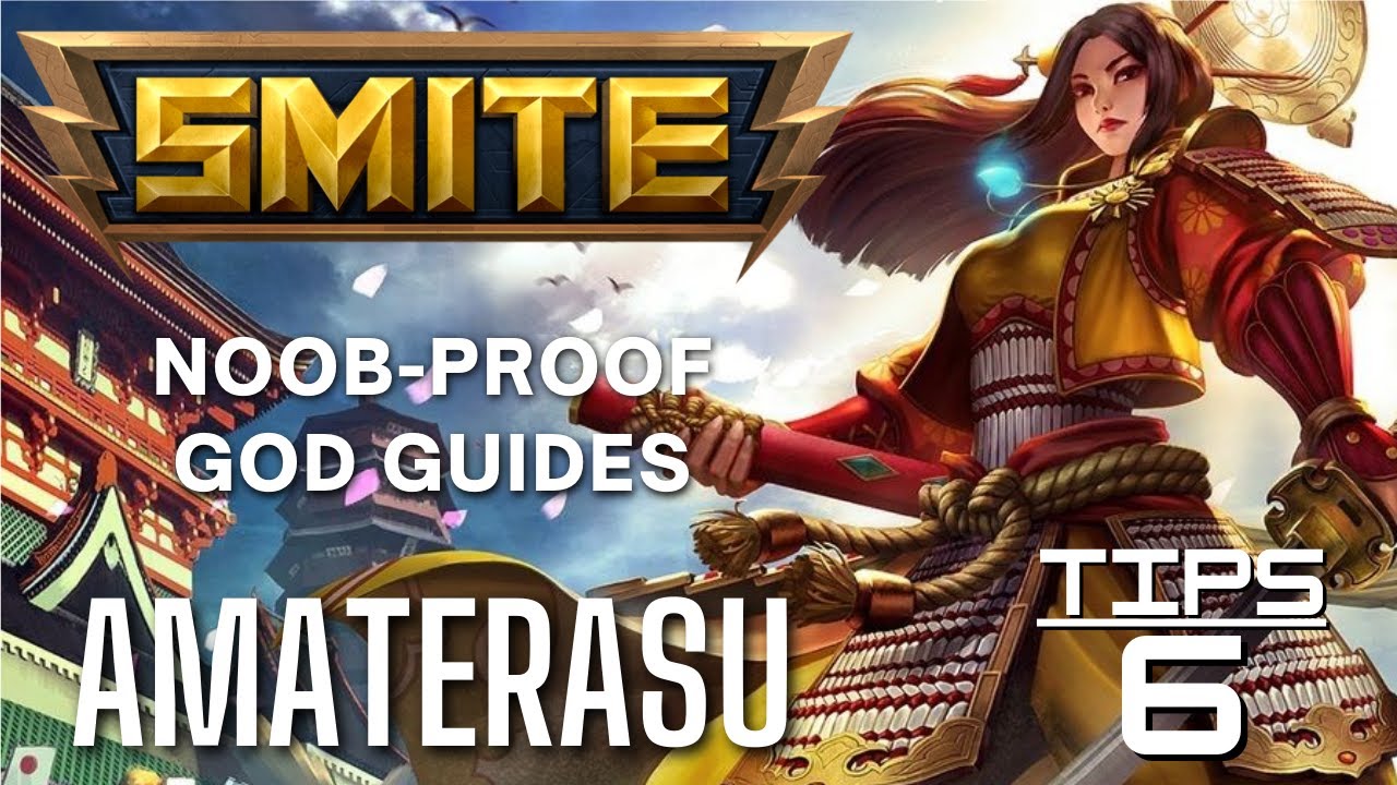 Amaterasu Smite Noob-Proof God Guide