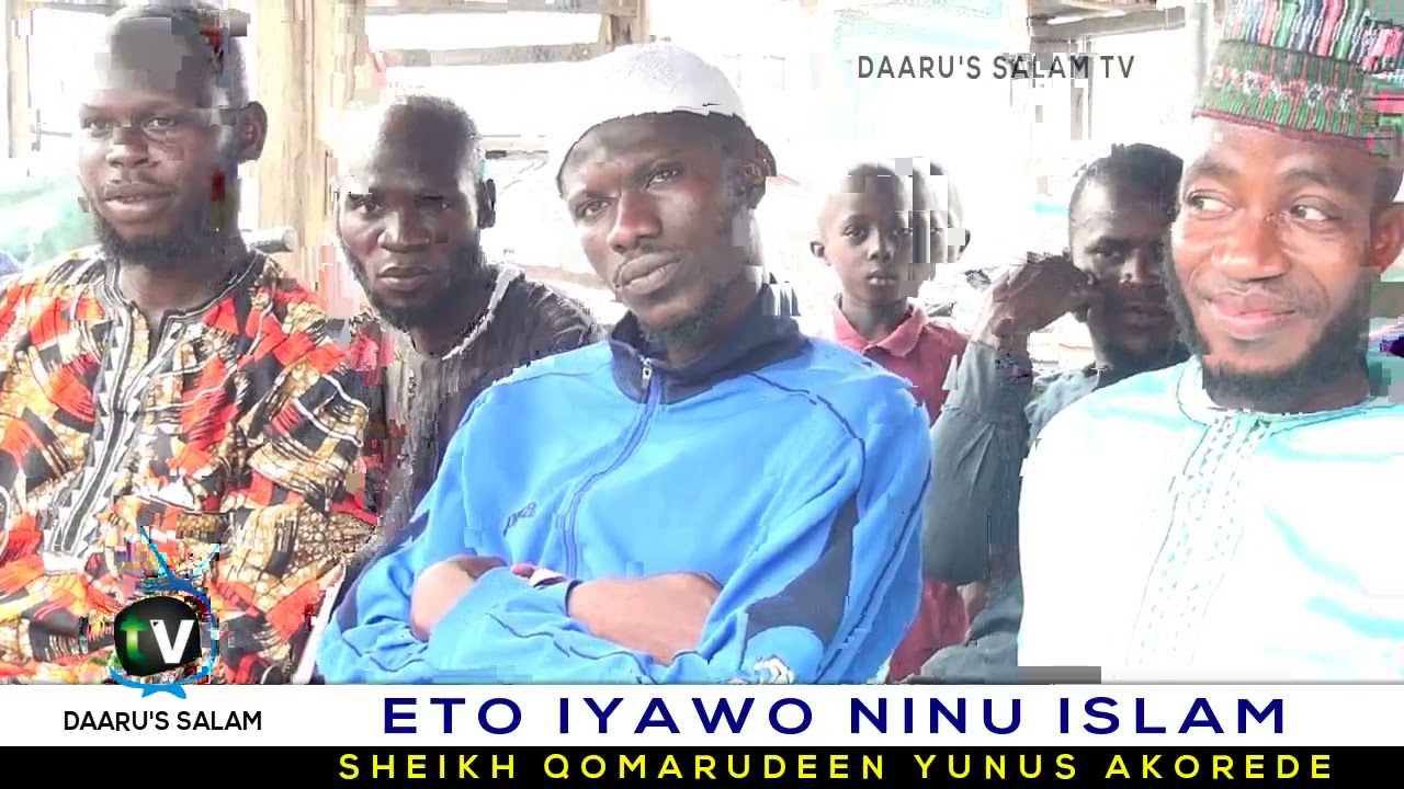 IWO IYAWO NINU ISLAM BY: SHEIKH QOMARUDEEN YUNUS AKOREDE