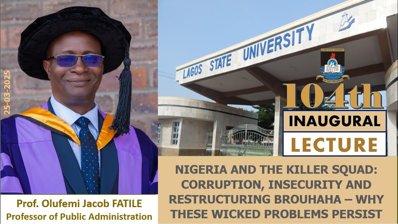 The Lagos State University, 104th INAUGURAL LECTURE